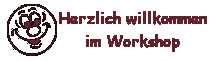 Herzlich Willkommen :willkoWS: